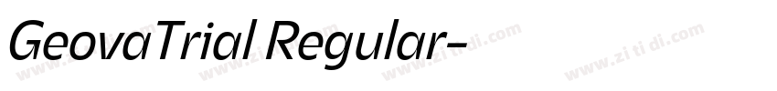 GeovaTrial Regular字体转换